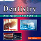 Dentistry ( Pool Question For FCPS-1 )