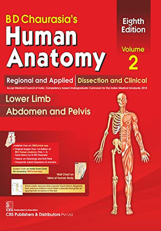 BD Chaurasia's Human Anatomy: Regional & Applied Dissection & Clinical, Vol. 2: