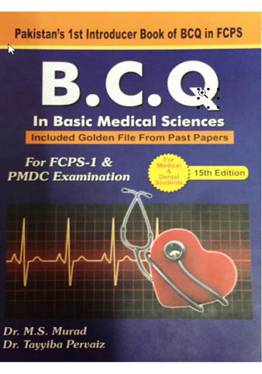 B.C.Q In Basic Medical Science.