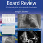 Cardiology Board Review: ECG, Hemodynamic and Angiographic Unknowns 1st Edition