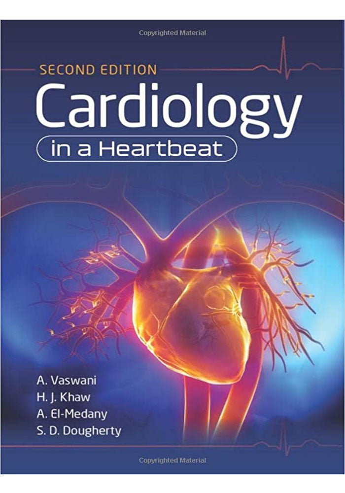 Cardiology in a Heartbeat, second edition 2nd Edition, Kindle Edition