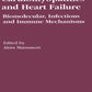Cardiomyopathies and Heart Failure: Biomolecular, Infectious and Immune Mechanisms (Developments in Cardiovascular Medicine, 248) Softcover reprint of the original 1st ed. 2003 Edition