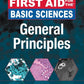 FIRST AID FOR THE BASIC SCIENCE ( General Principles )