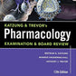 Katzung & Trevor’s Pharmacology Examination and Board Review,12th Edition