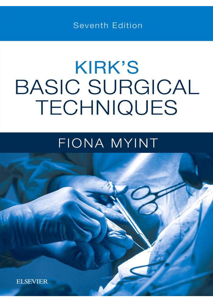 Kirk's Basic Surgical Techniques