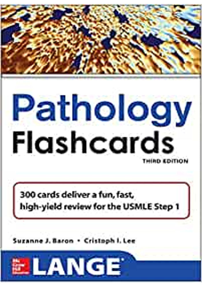 Lange Pathology Flash Cards, Third Edition (LANGE FlashCards) 3rd Edition