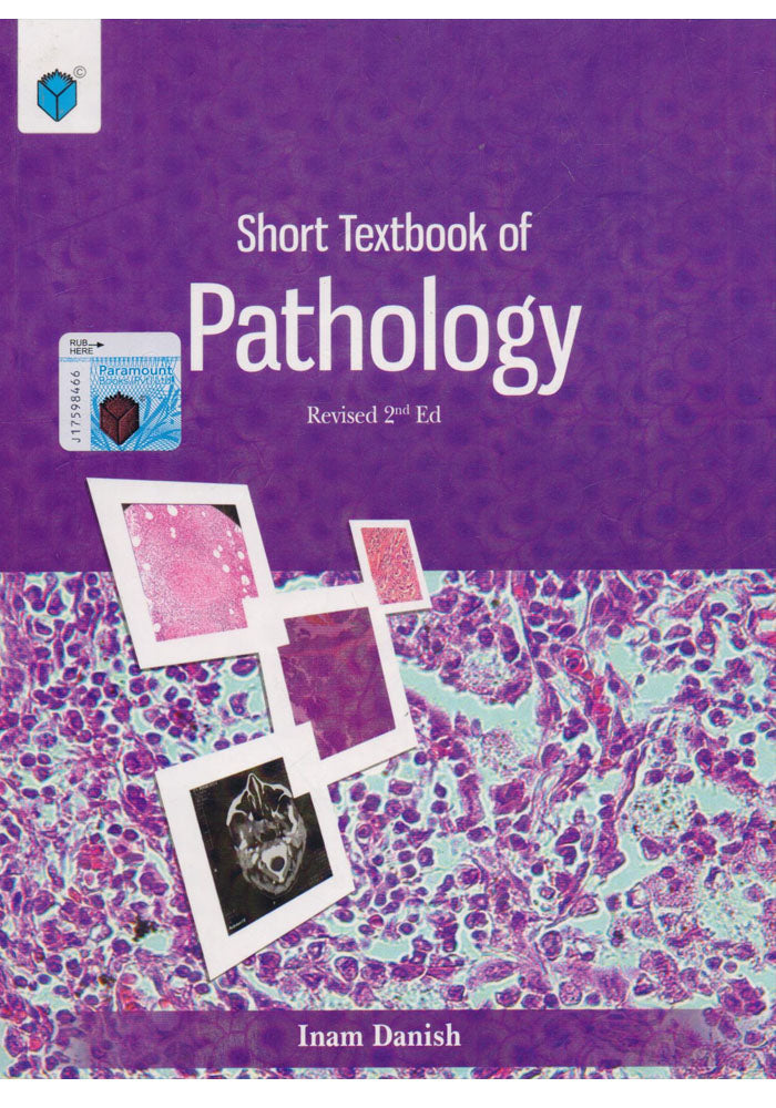 Short Textbook of Pathology Revised 2nd Edition Inam Danish