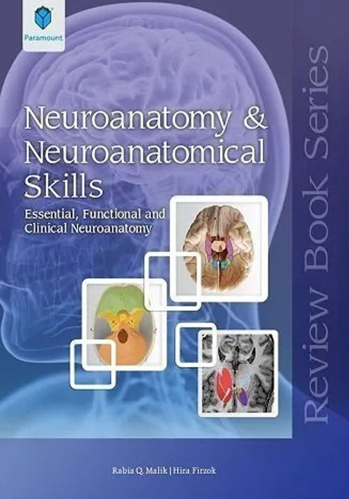 Neroanatomy and Neuroanatomical Skills