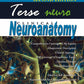 Terse Clinical Neuroanatomy – 2nd Edition